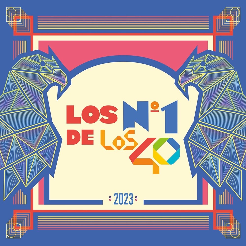 Los Numeros 1 De 40 Pp 2023 / Various - Los Numeros 1 De 40 Pp 2023 / Various (Spa) Music CD