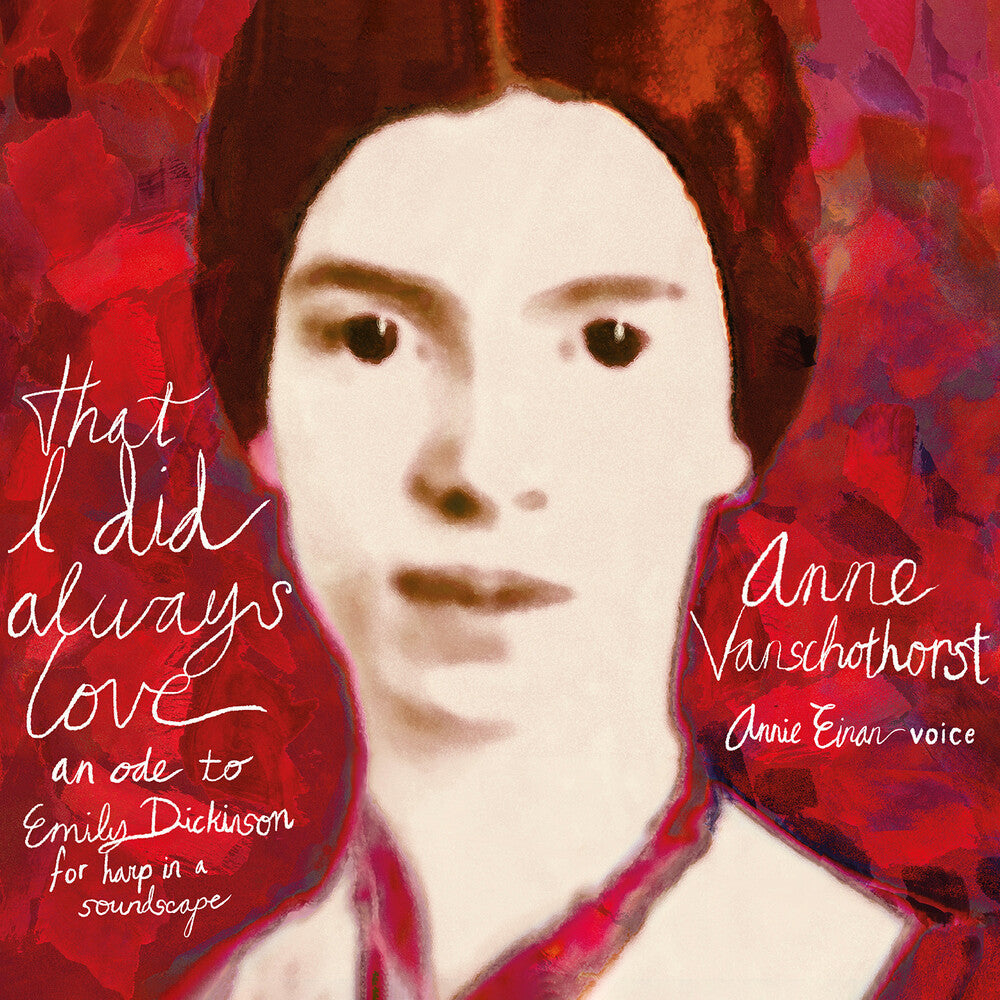 Vanschothorst / Barten / Einan - That I Did Always Love - An Ode To Emily Music CD