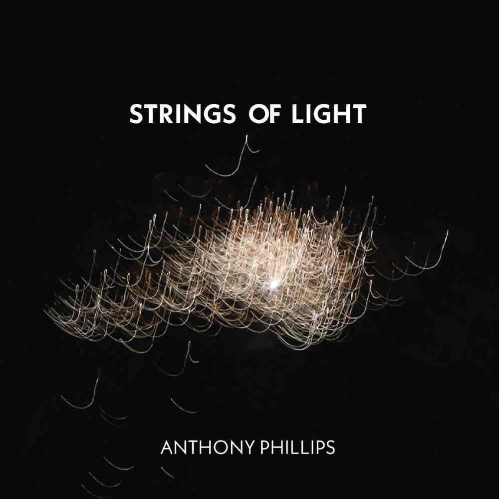 Anthony Phillips - Strings Of Light - Expanded Edition (Exp) (Uk) Music CD