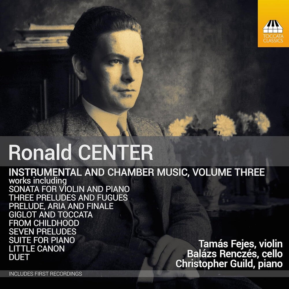 Center / Guild / Renczes - Instrumental & Chamber Music, Vol. 3 Music CD