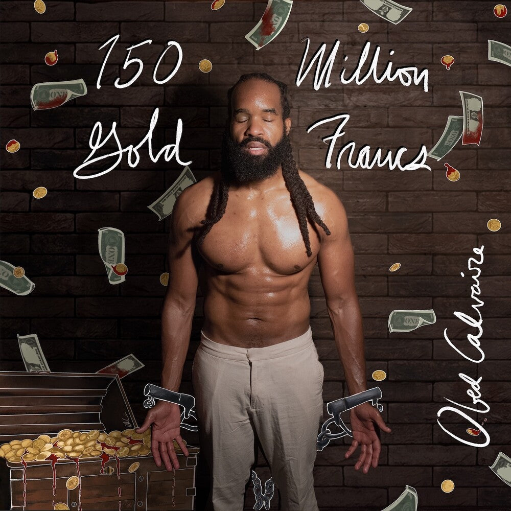 Calvaire, Obed - 150 Million Gold Francs Music CD