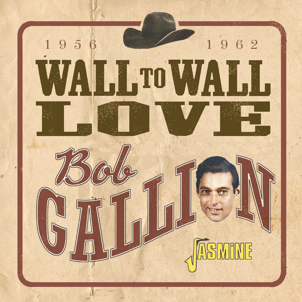 Bob Gallion - Wall To Wall Love - 1956-1962 (Uk) Music CD