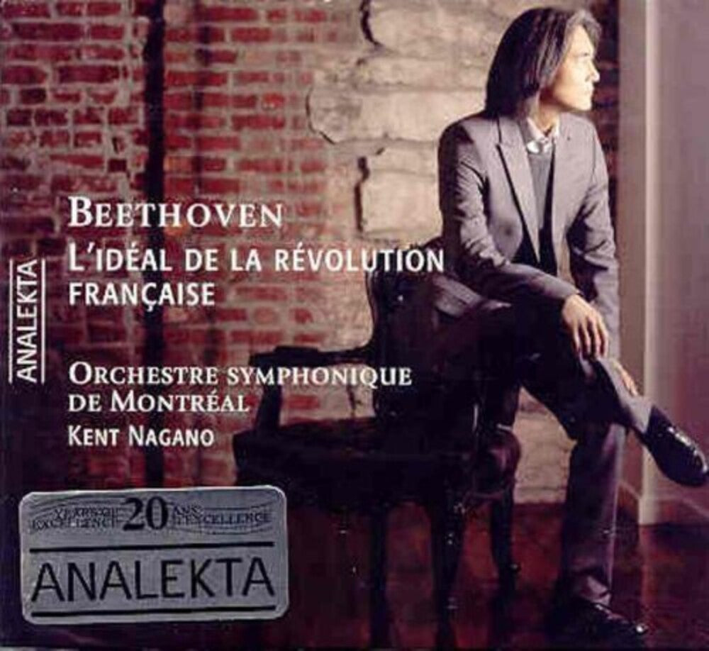 Beethoven / Kent Nagano / Montreal Symphony Orch - Beethoven: L'ideal De La Revolution Francaise Music CD