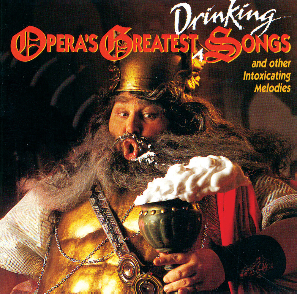 Opera's Greatest Drinking Song - Opera's Greatest Drinking Songs / Various Music CD