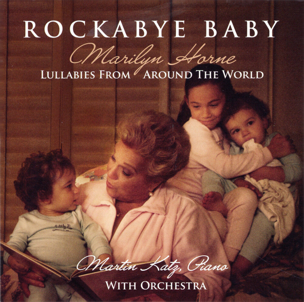 MARILYN HORNE - Rockabye Baby: Lullabies From Around The World Music CD