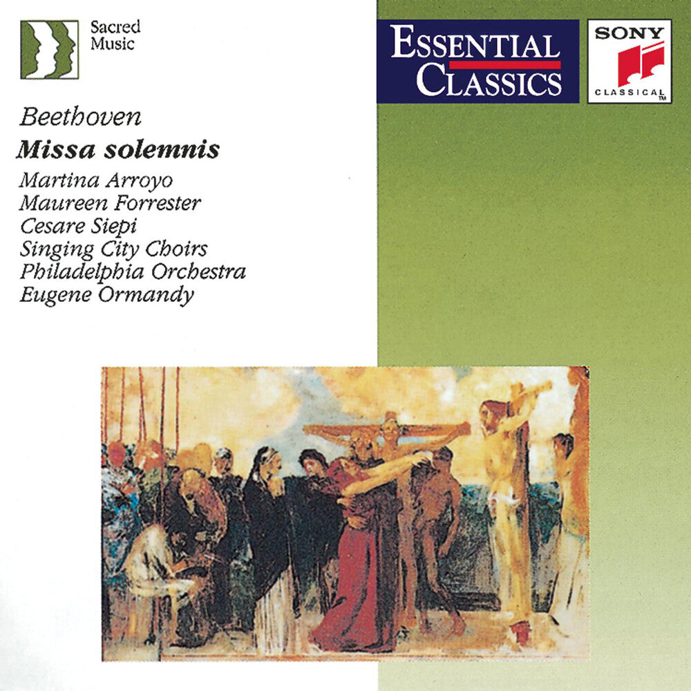 Eugene Ormandy - Beethoven: Missa Solemnis : Arroyo - Forrester - Lewis - Siepi - Ormandy Music CD