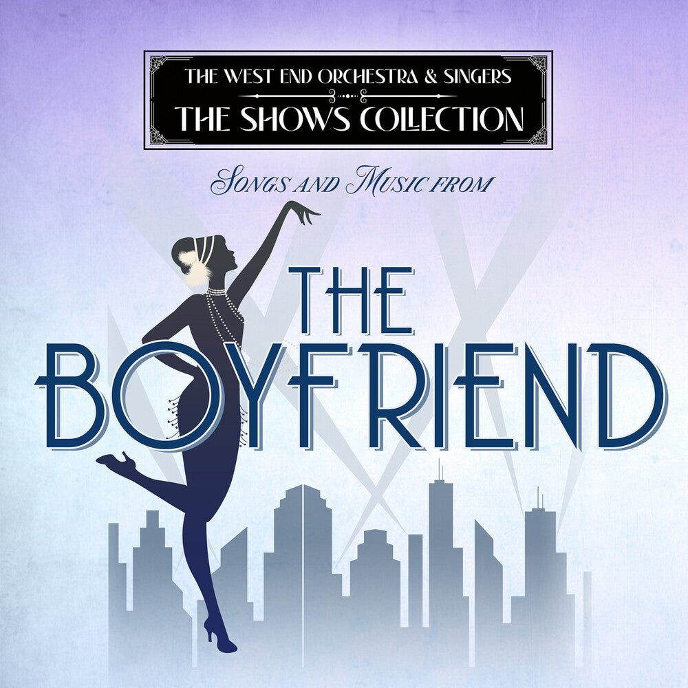 West End Orchestra & Singers - Performing Songs and Music from The Boy Friend Music CD
