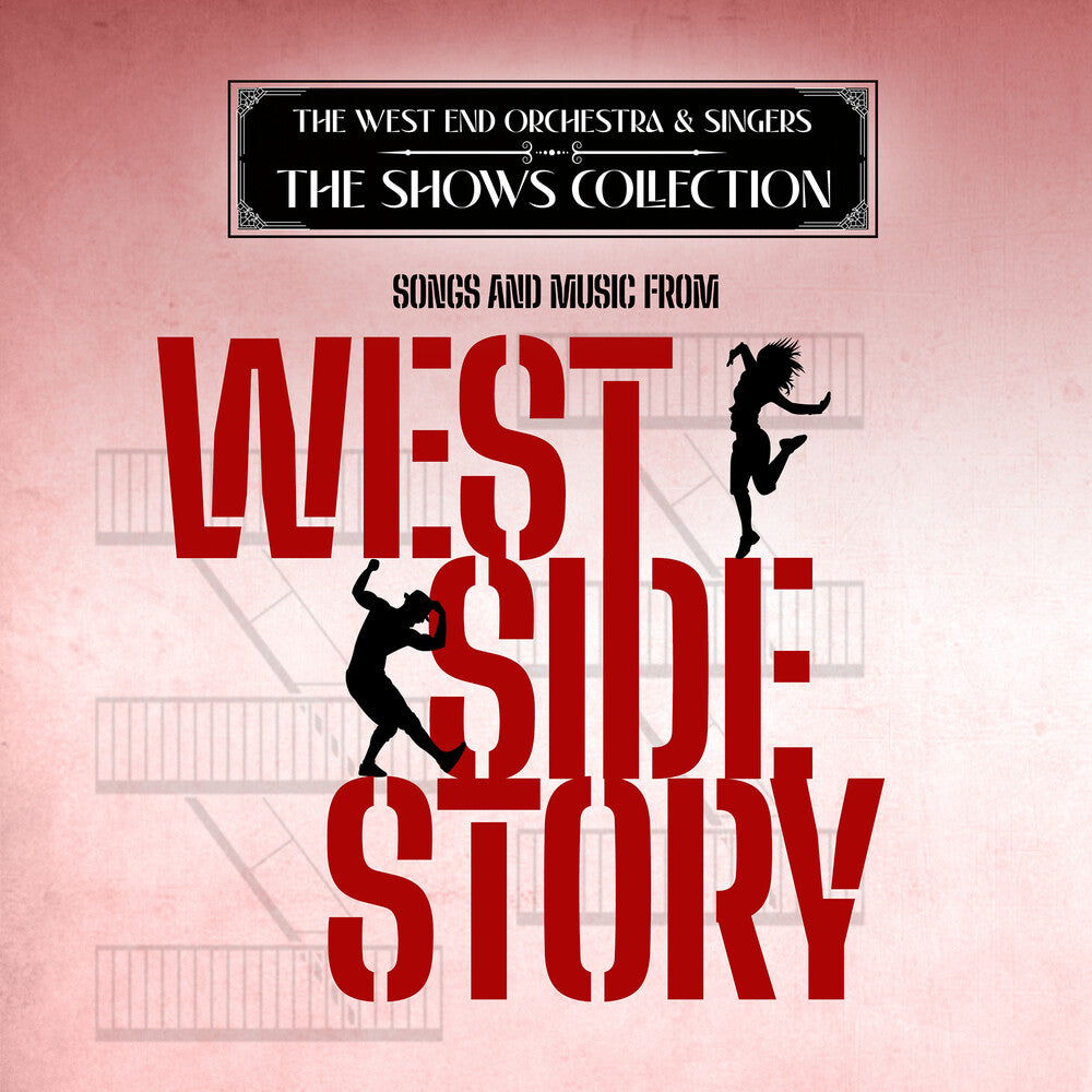 West End Orchestra & Singers - Performing Songs and Music from West Side Story Music CD