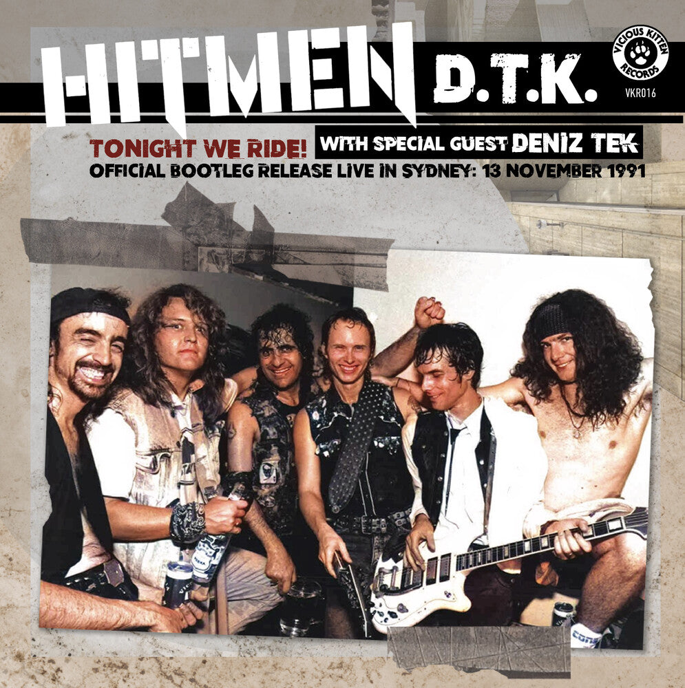 Hitmen D.T.K. - Tonight We Ride: Official Bootleg, Live In Sydney Music CD