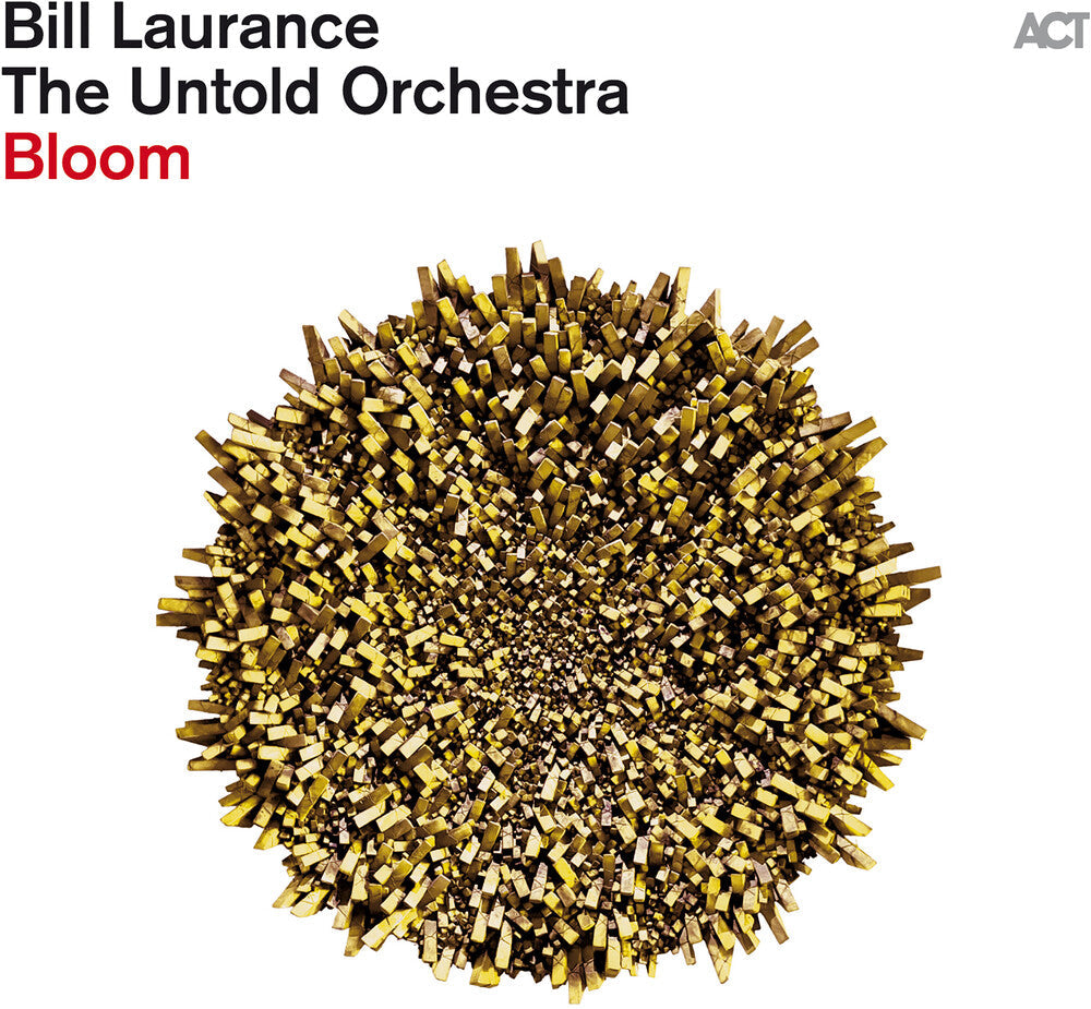 Bill Laurance & The Untold Orchestra - Bloom Music CD