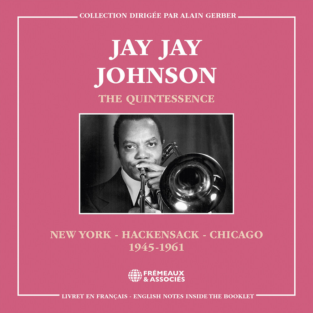 Jay Johnson Jay - Quintessence New York - Hackensack - Chicago Music CD