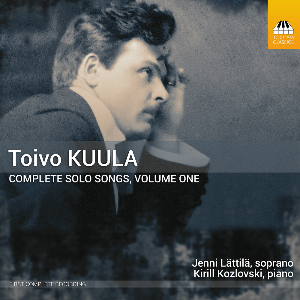Kuula / Kozlovski / Lattila - Complete Solo Songs, Vol. 1 Music CD