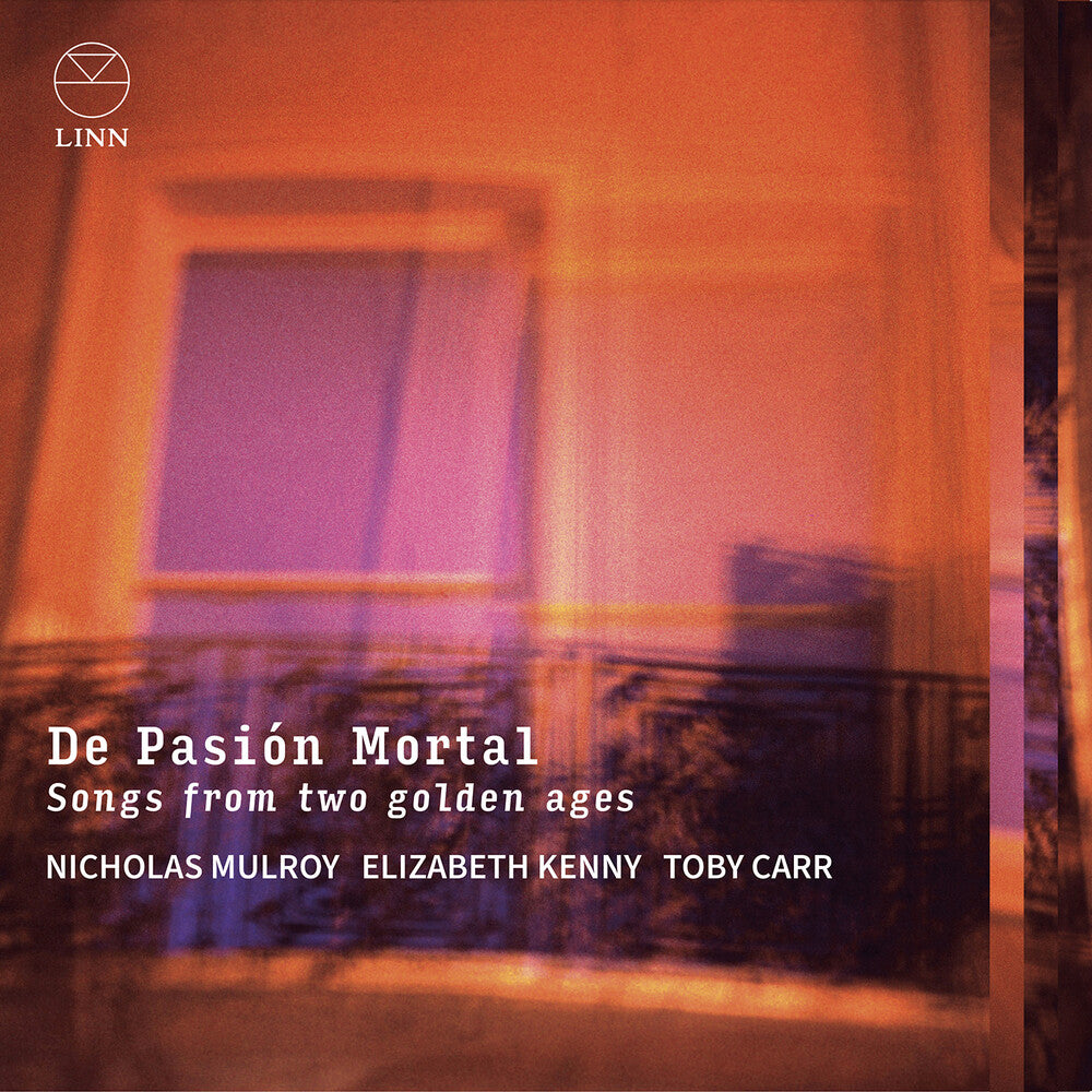 Jara / Mendez / Monteverdi / Carr - De Pasion Mortal - Songs From Two Golden Ages Music CD