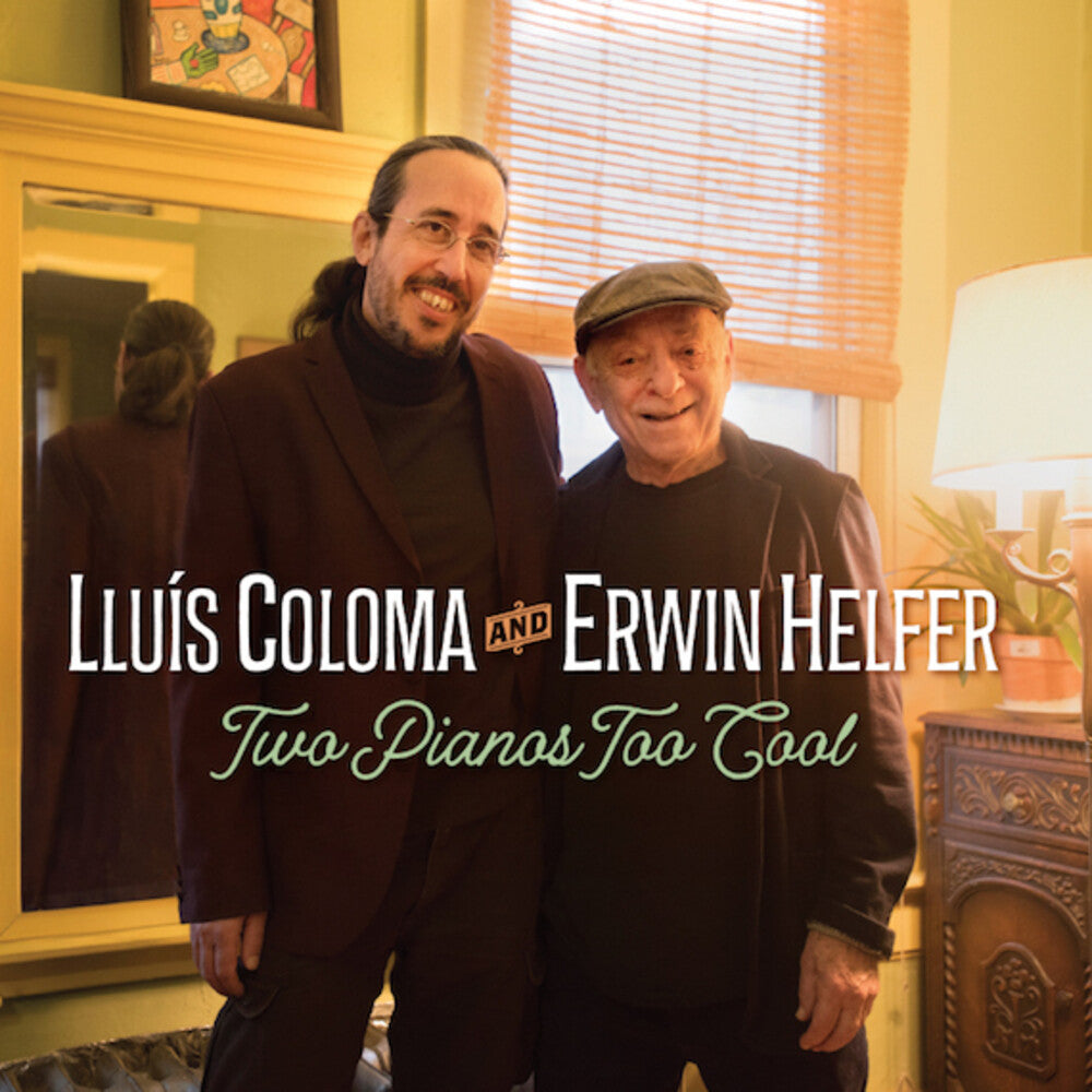 Lluis Coloma / Helfer,Erwin - Two Pianos Too Cool Music CD