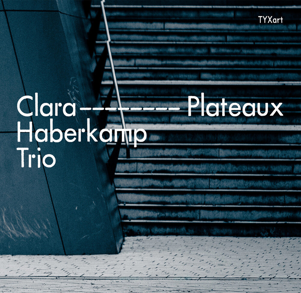 Clara Haberkamp Trio - Plateaux Music CD