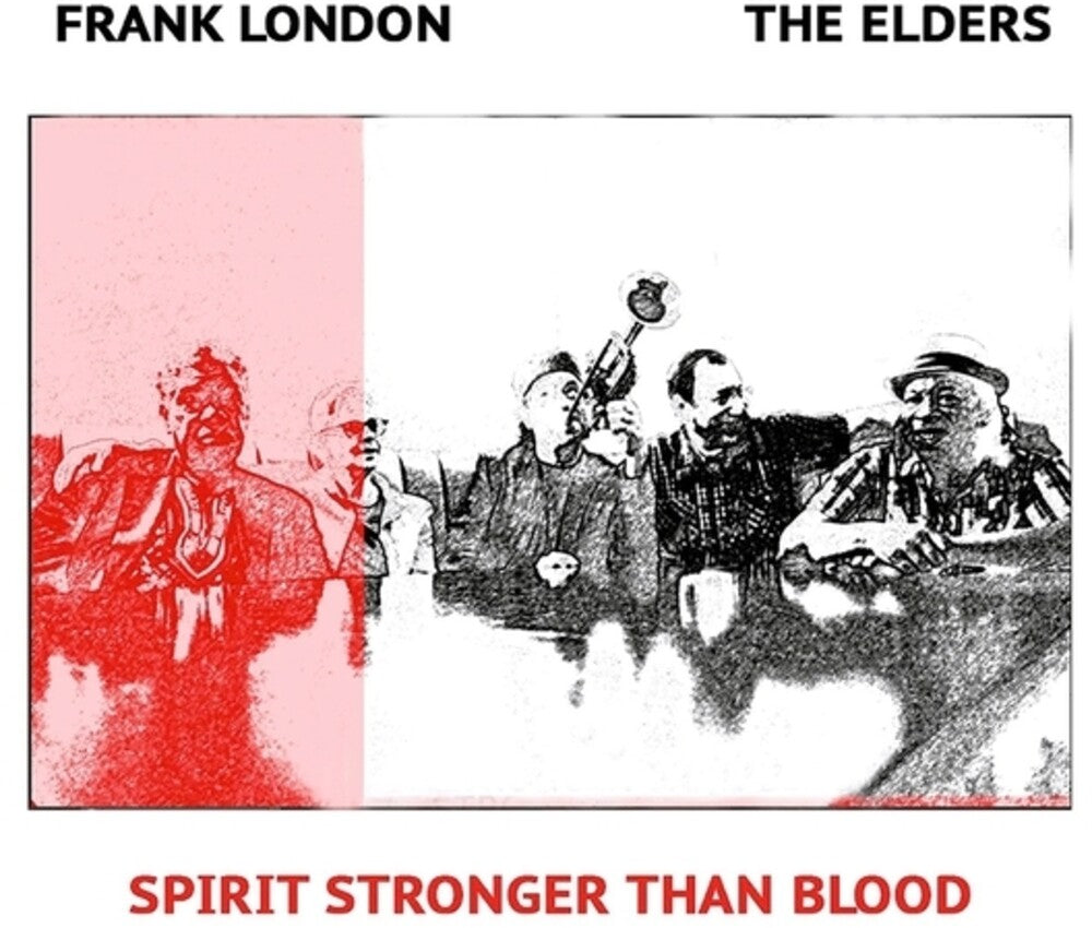 Frank London / Elders - Spirit Stronger Than Blood Music CD