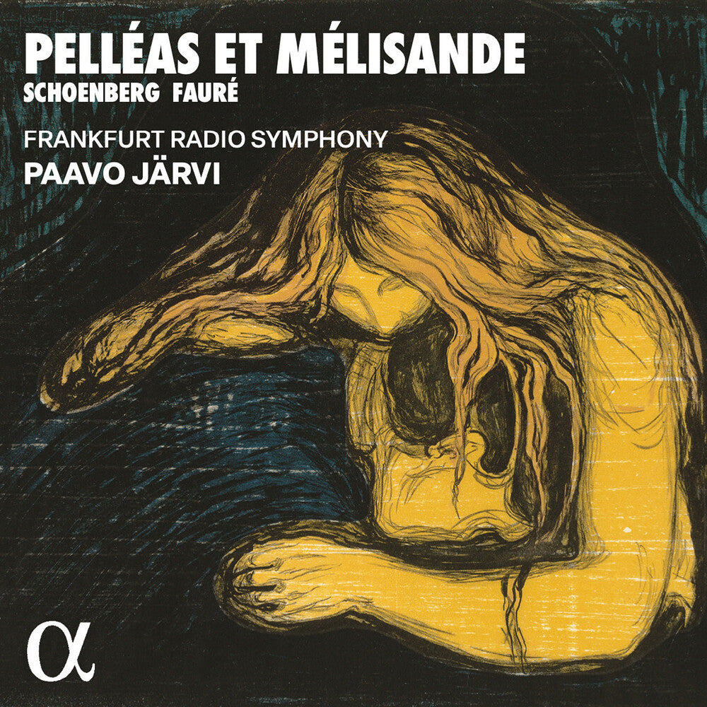 Faure / Schonberg / Frankfurt Radio Symphony - Pelleas Et Melisande Music CD