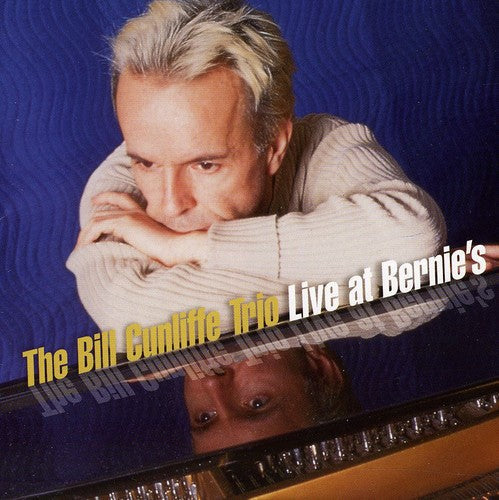 Bill Cunliffe Trio - Live at Bernies Music CD
