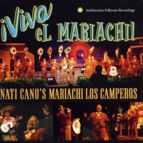 Nati Cano & Los Camperos - Viva El Mariachi Music CD