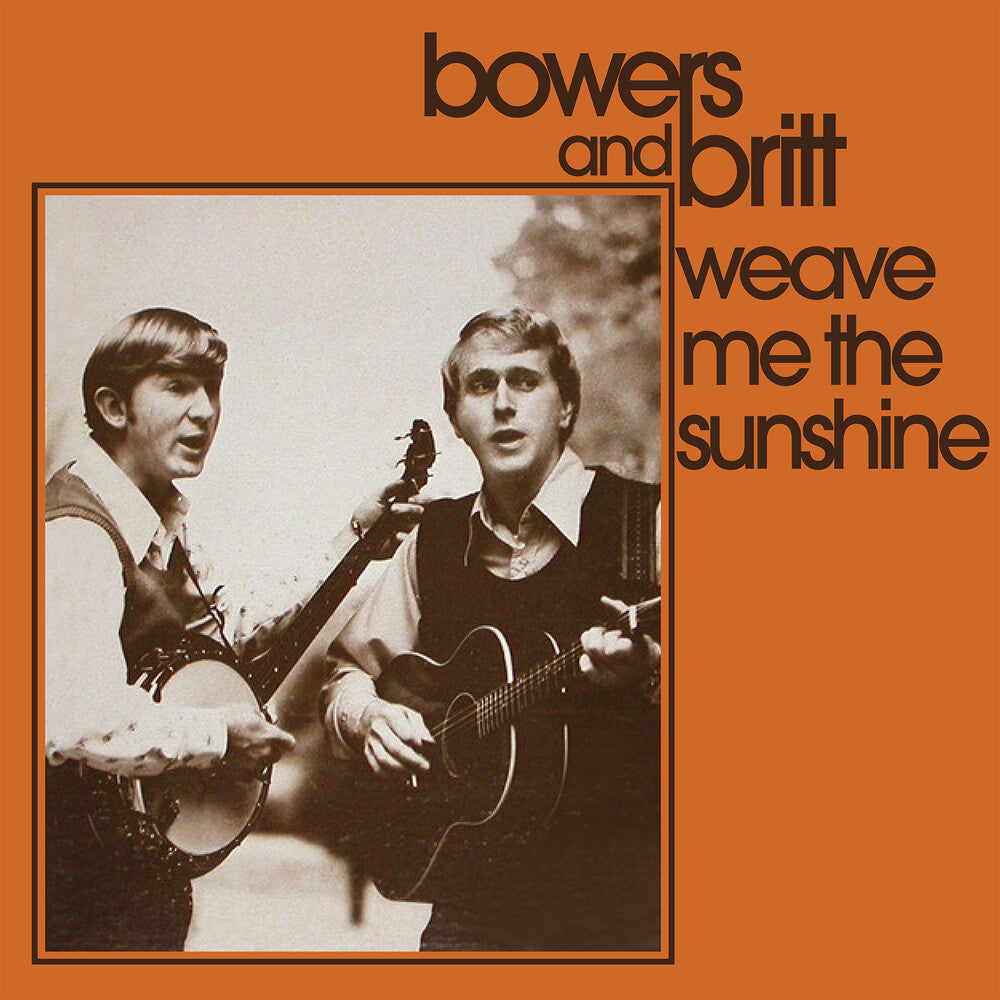 Bowers & Britt - Weave Me The Sunshine (Mod) Music CD