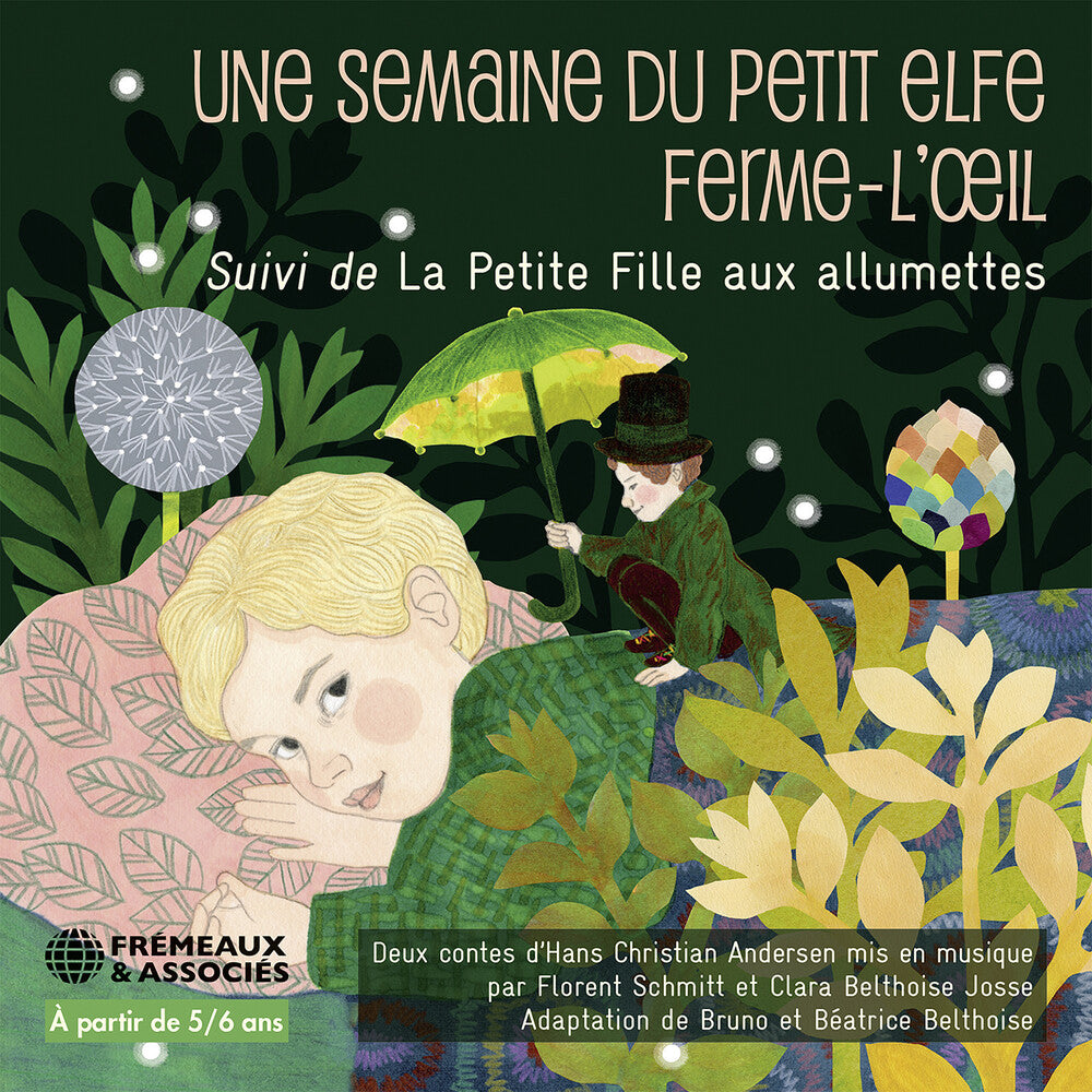 Hans Andersen Christian / Belthoise,Bruno - Une Semaine Du Petit Elfe Ferme -Loeil Suivi De La Music CD