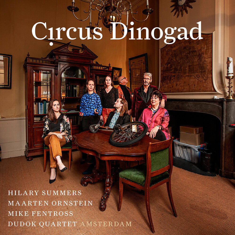 Dowland / Van Driel / Dudok Quartet Amsterdam - Circus Dinogad Music CD