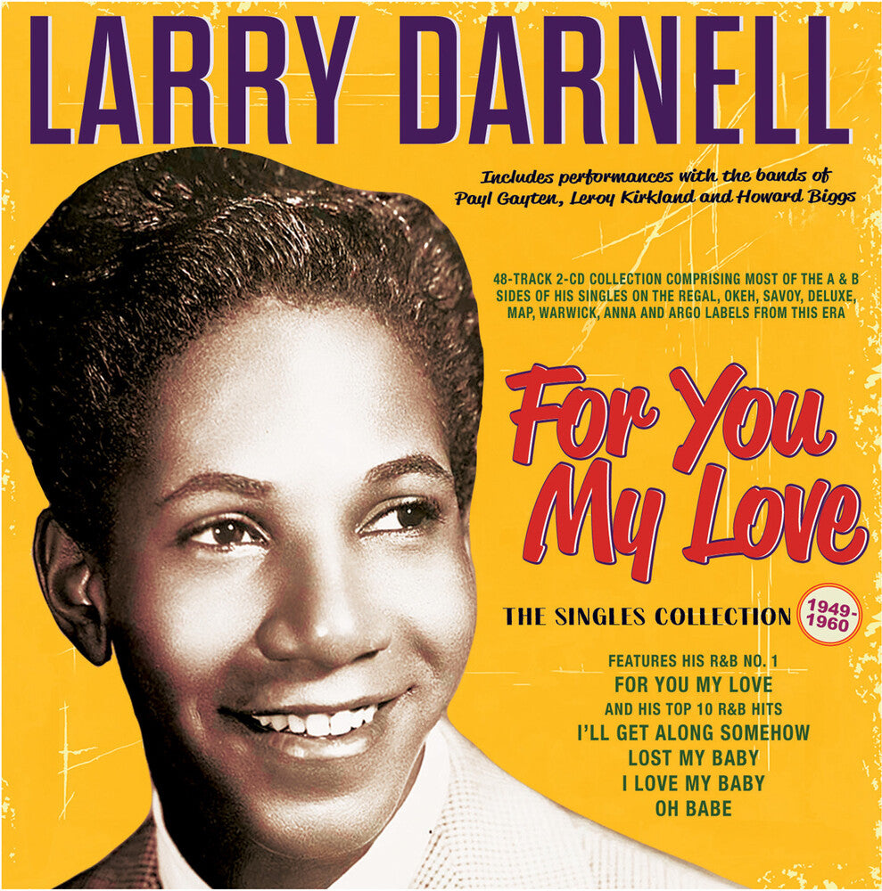 Larry Darnell - For You My Love: The Singles Collection 1949-60 Music CD