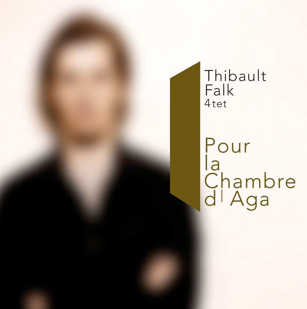 Falk, Thibault - Pour La Chambre D'aga Music CD