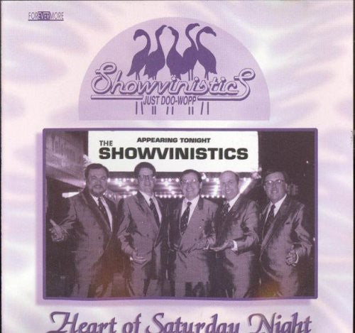 Showvinistics - Heart Of Saturday Night Music CD