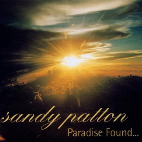 Sandy Patton - Paradise Found Music CD