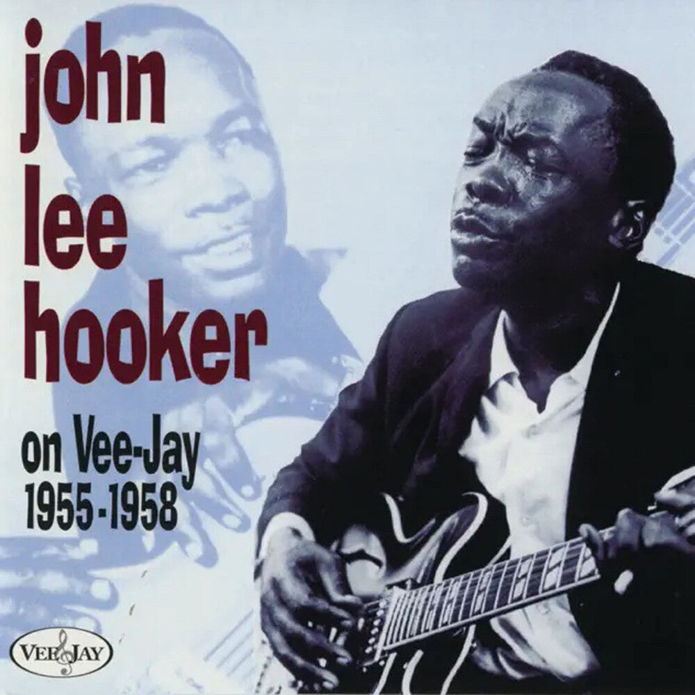 John Hooker Lee - John Lee Hooker On Vee-Jay 1955-1958 Music CD