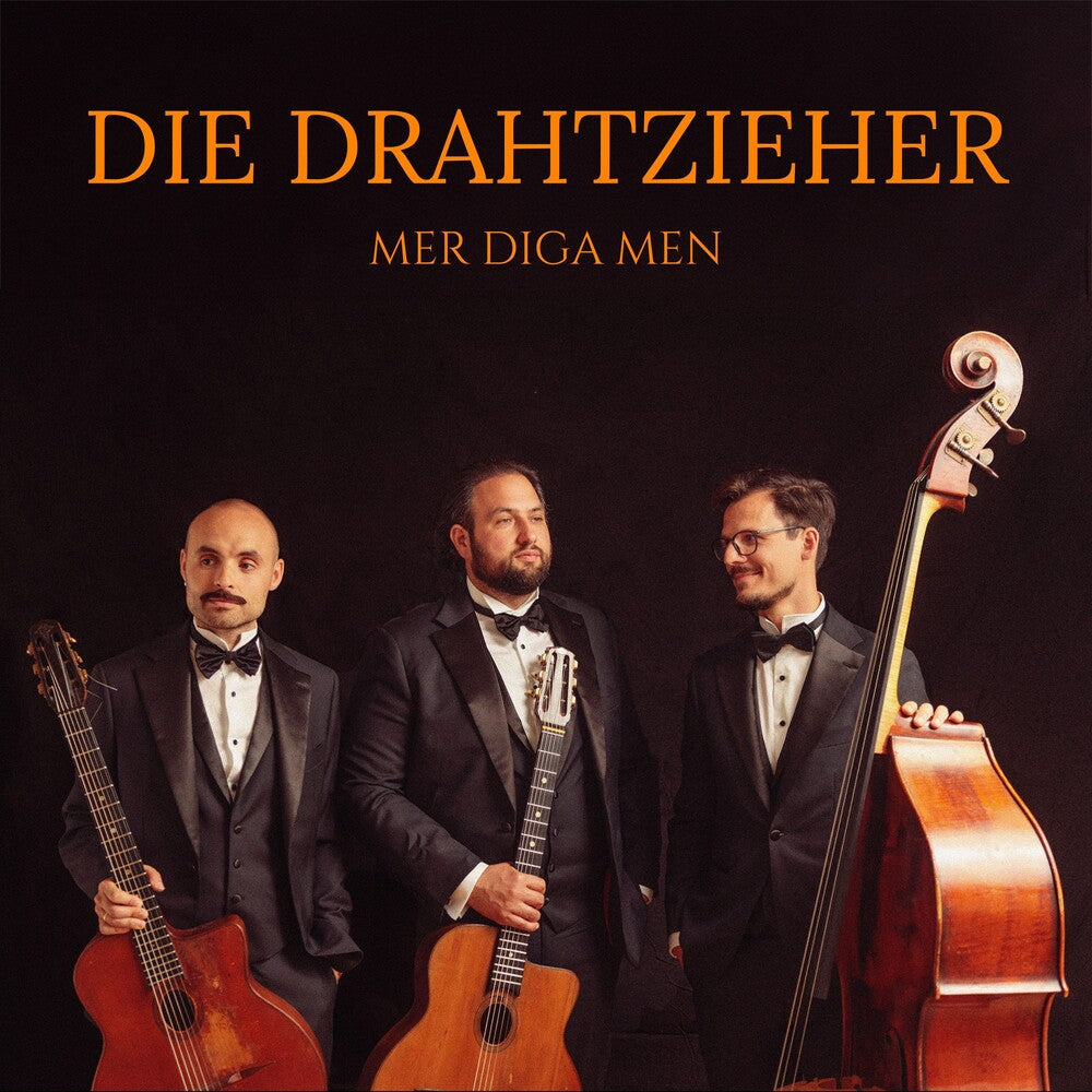 Die Drahtzieher - Mer Diga Men Music CD