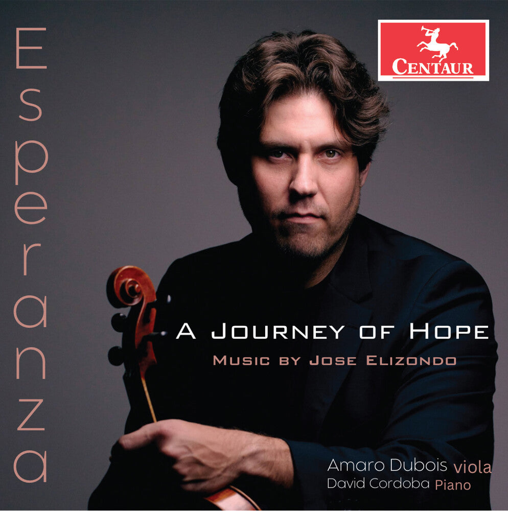 Amaro Dubois - Esperanza - A Journey Of Hope Music CD