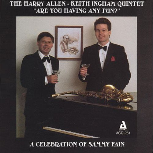 Harry Allen-Keith Ingham Quintet - Are You Having Any Fun?-A Celebration Of The Music Music CD