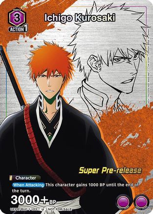 Ichigo Kurosaki (Super Pre-Release Event Participation) (UE01ST/BLC-1-103) - UE01ST BLEACH ThousandYear Blood War Super PreRelease Starter Deck