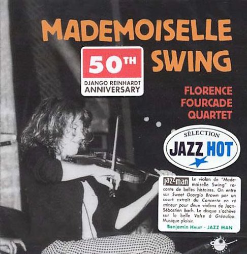 Florence Fourcade - Mademoiselle Swing Music CD