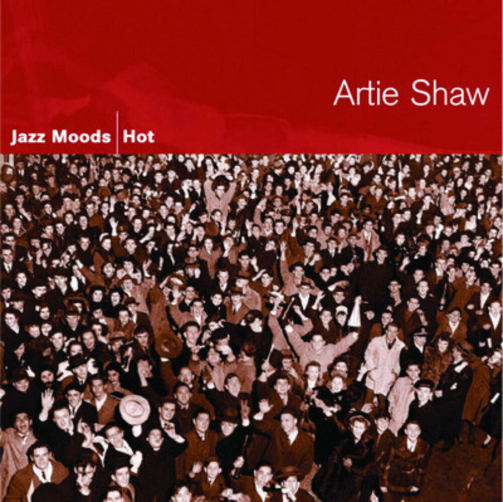 Artie Shaw - Jazz Moods: Hot Music CD