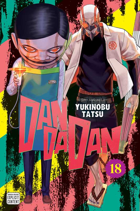 Dandadan, Vol. 18 by Yukinobu Tatsu