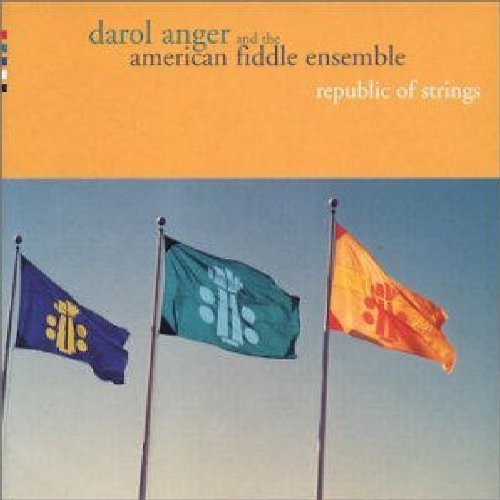 Darol Anger & The American Fiddle Ensemle - Republic of Strings Music CD