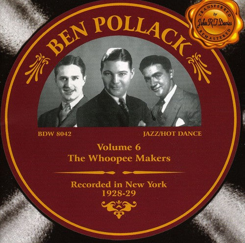 Ben Pollack - Volume 6: The Whoopie Makers Music CD