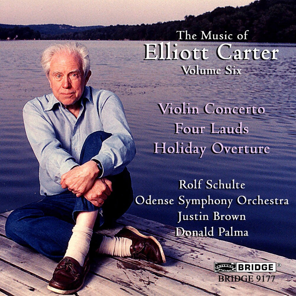 Rolf Schulte - Music of Elliott Carter 6 Music CD