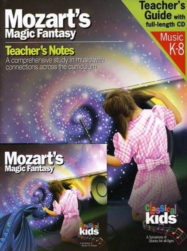 Classical Kids - Mozart's Magic Fantasy Music CD