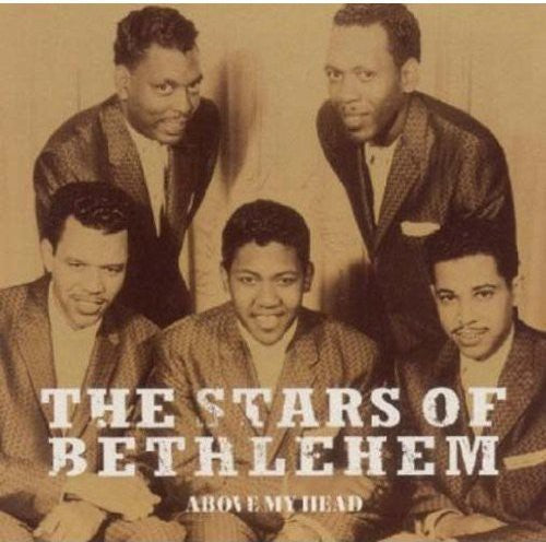 Stars Of Bethlehem - Above My Head Music CD