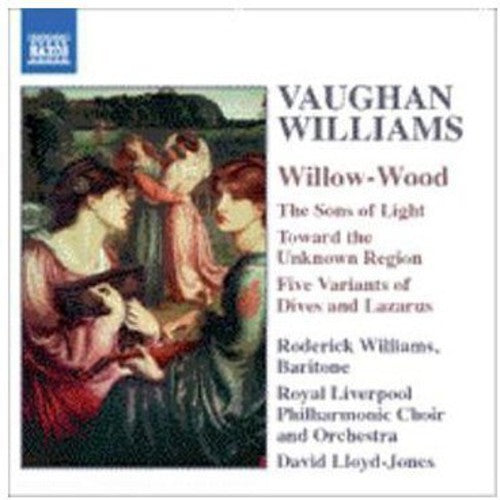 David Lloyd-Jones - Vaughan Williams, R. : Willow Wood Music CD