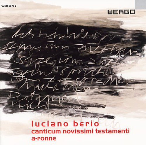 L. BERIO - Canticum Novissimi Testamenti Music CD