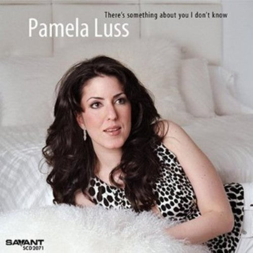 Pamela Luss - There's Something About You I Don't Know Music CD