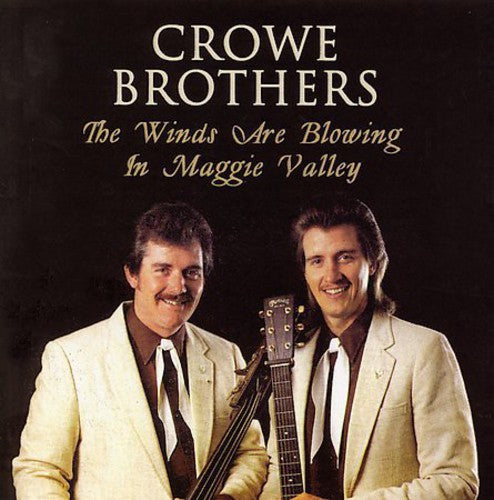Crowe Brothers - Winds Are Blowing in Maggi Music CD