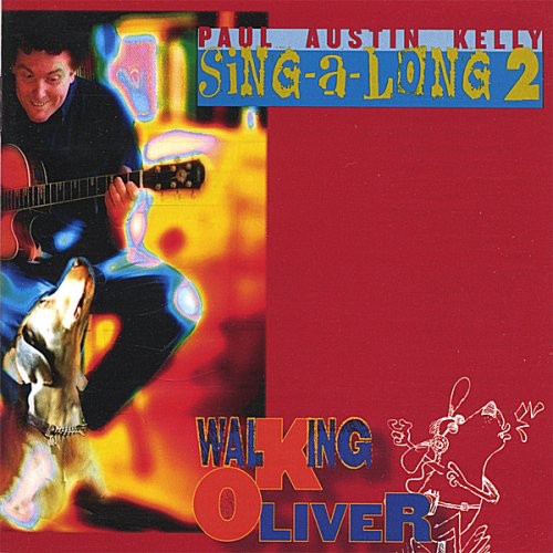 Paul Kelly Austin - Sing-A-Long 2 Music CD