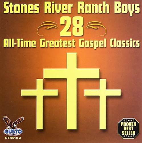 Stones River Ranch Boys - 28 All Time Greatest Gospel Classics Music CD