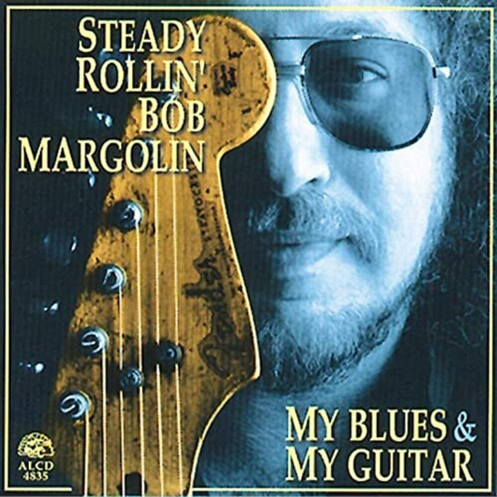 Bob Margolin - My Blues & My Guitar Music CD